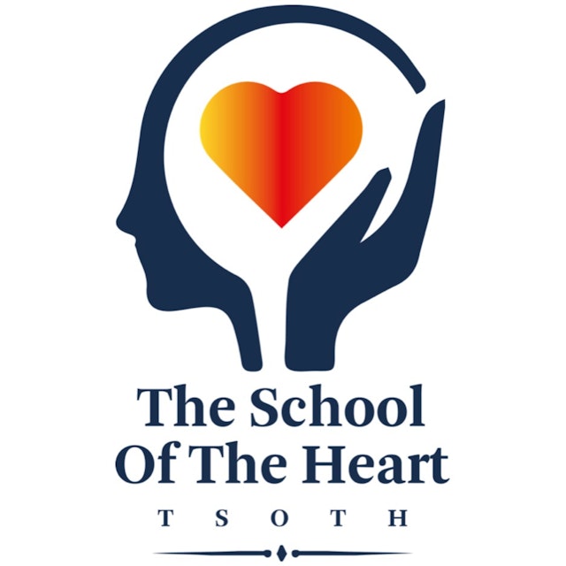 The School of the Heart - Living from the Heart Podcast