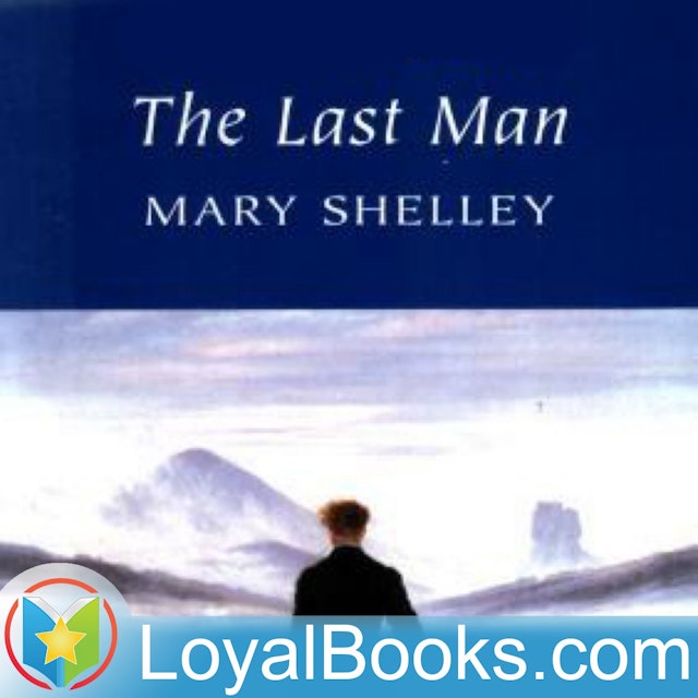 The Last Man by Mary Wollstonecraft Shelley