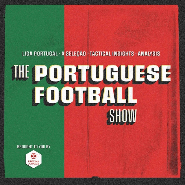 The Portuguese Football Show
