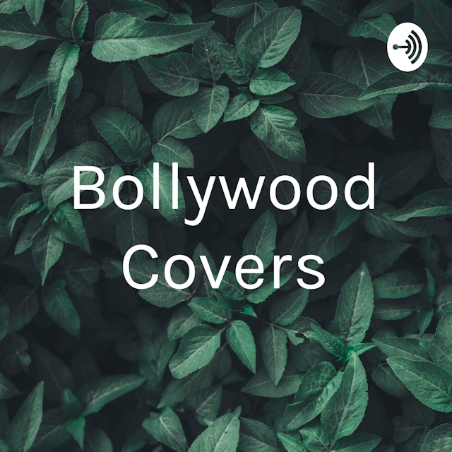 Bollywood Covers
