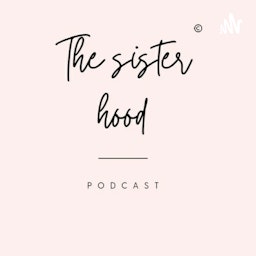 The Sister Hood