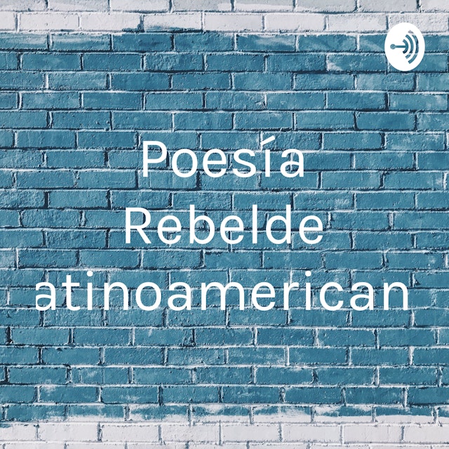 Poesía Rebelde Latinoamericana