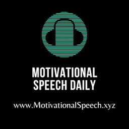 Motivational Speeches