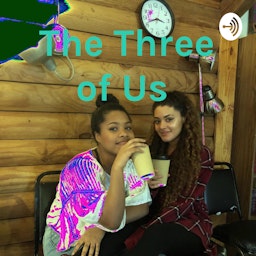 The Three of Us