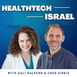 HealthTech Israel Podcast