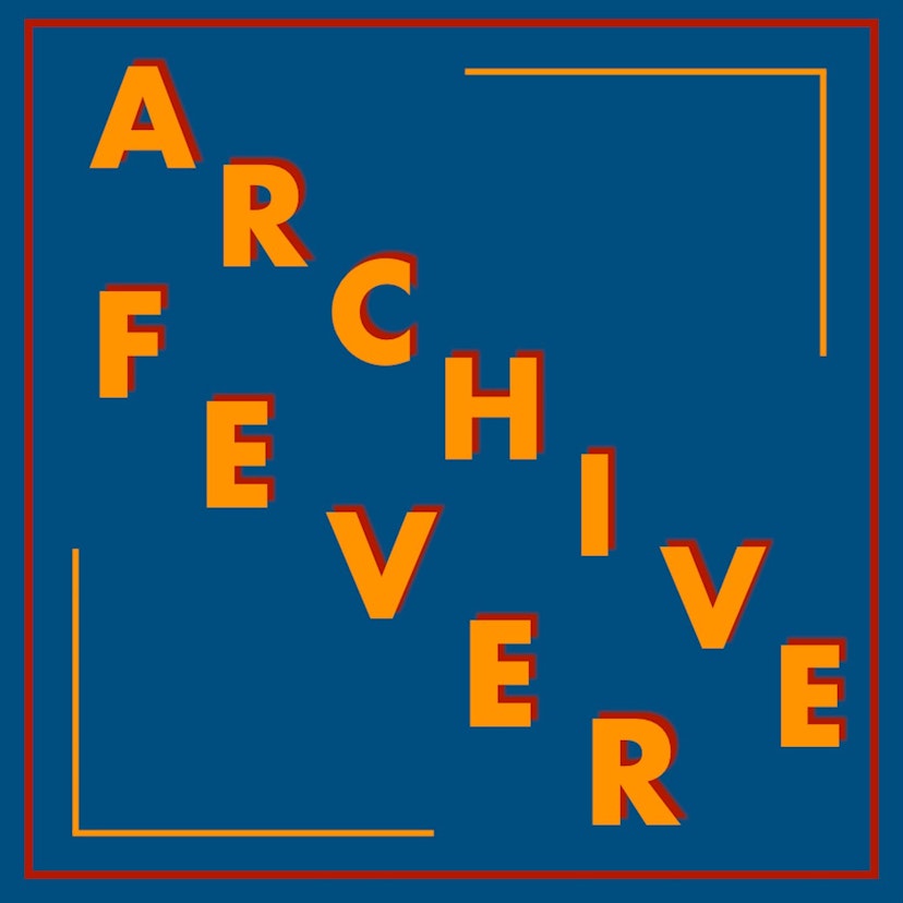 Archive Fever