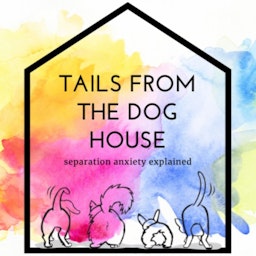 Tails from the Dog House: Separation Anxiety Explained