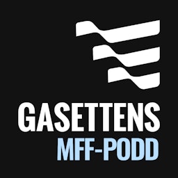 Gasettens MFF-podd