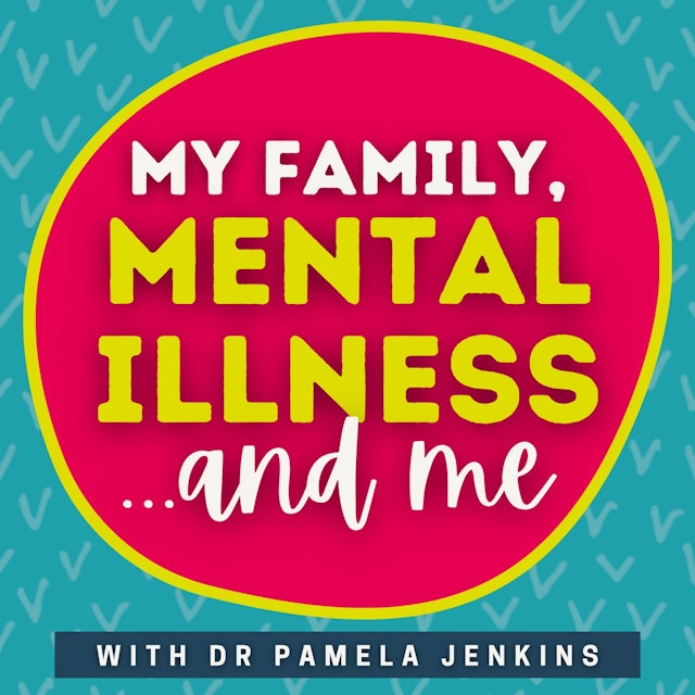 My Family, Mental Illness, and Me