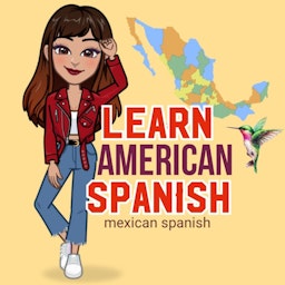 Learn American Spanish