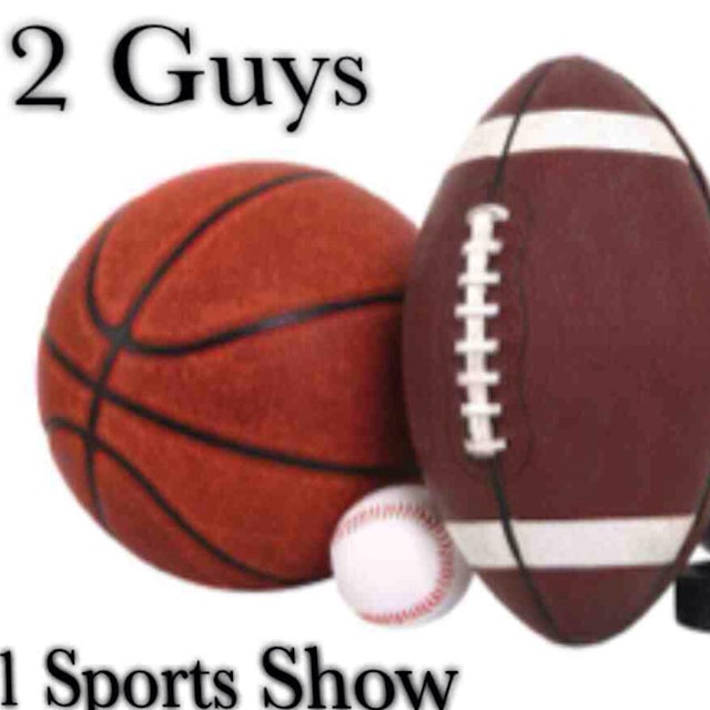 2 Guys 1 Sports Show
