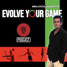 Evolve Your Game Podcast