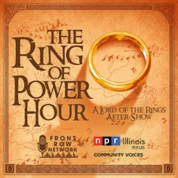 The Ring of Power Hour - A Rings of Power Aftershow