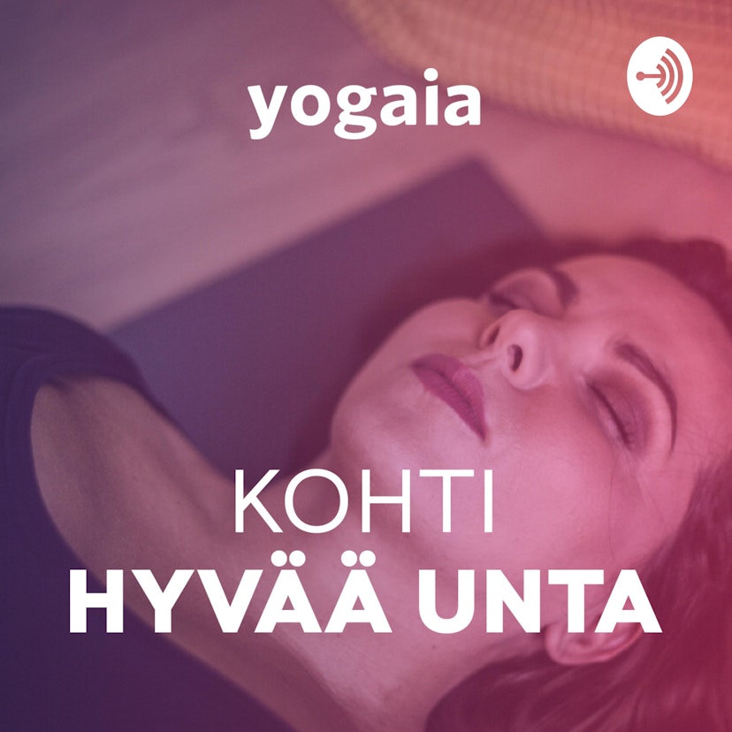 Yogaia - Kohti hyvää unta