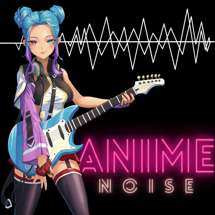 The Anime Noise Podcast