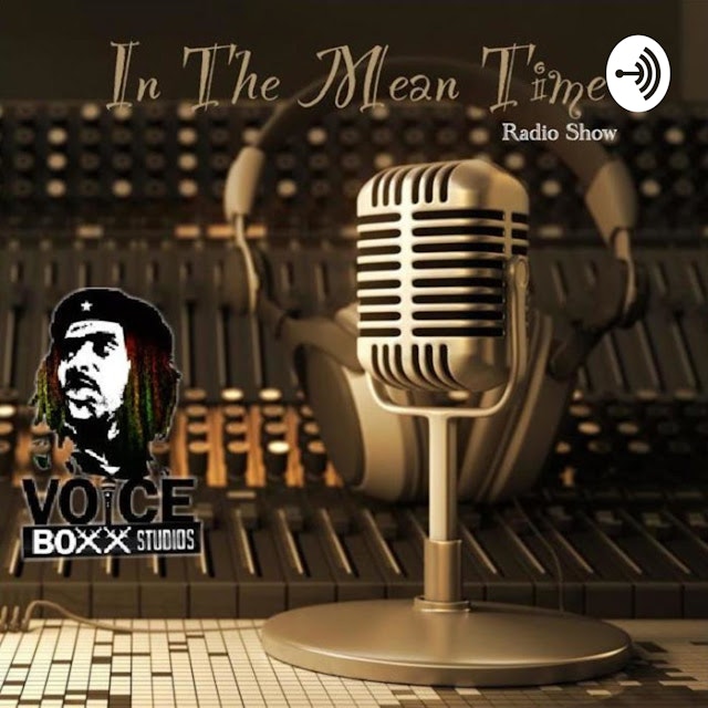 In The Mean Time - Radio Show