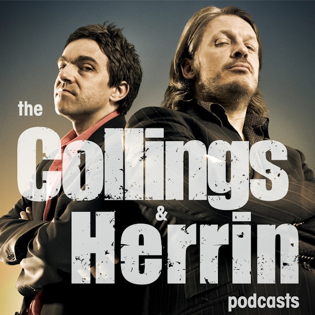 The Collings and Herrin Podcasts