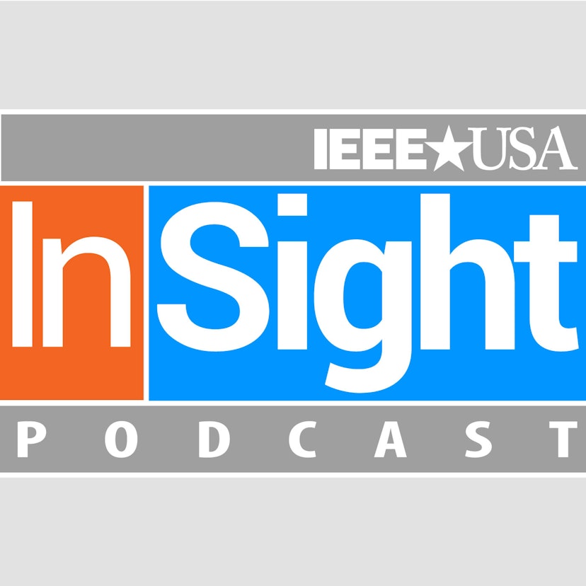 IEEE-USA InSight Podcast