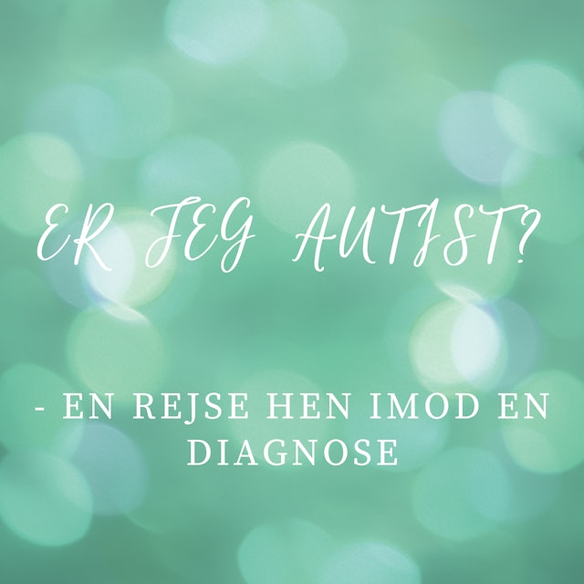 Er jeg autist?
