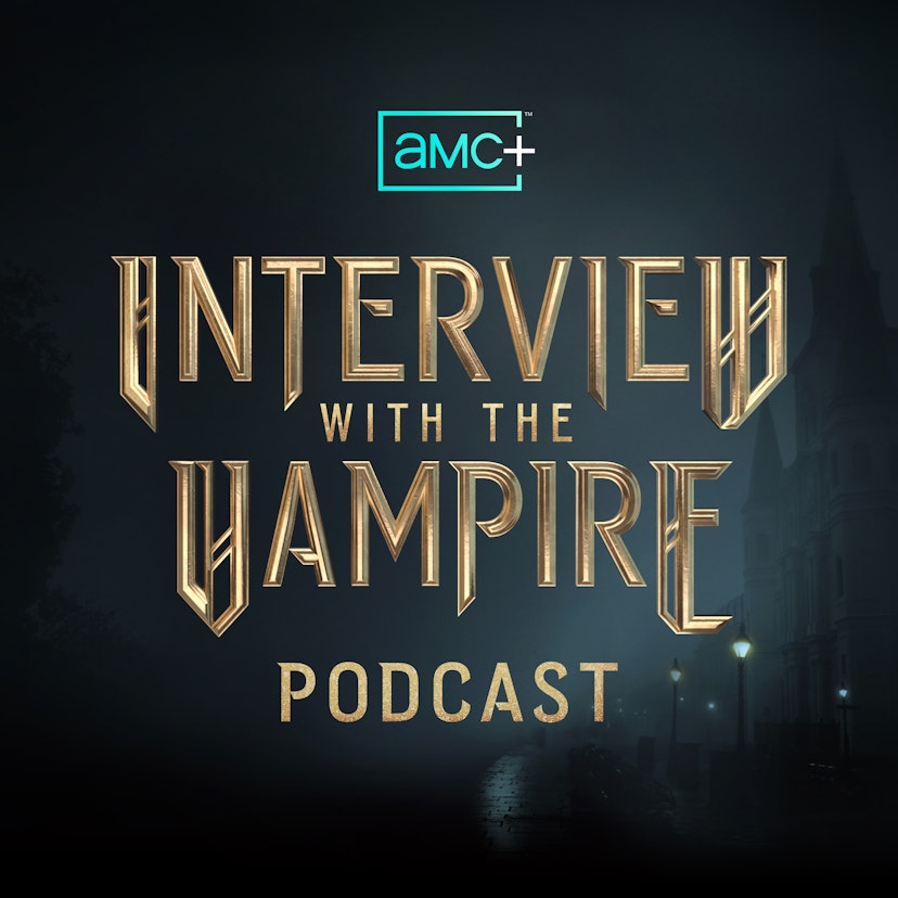 The AMC+ Interview with the Vampire Podcast