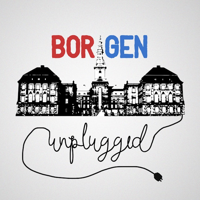 BorgenUnplugged