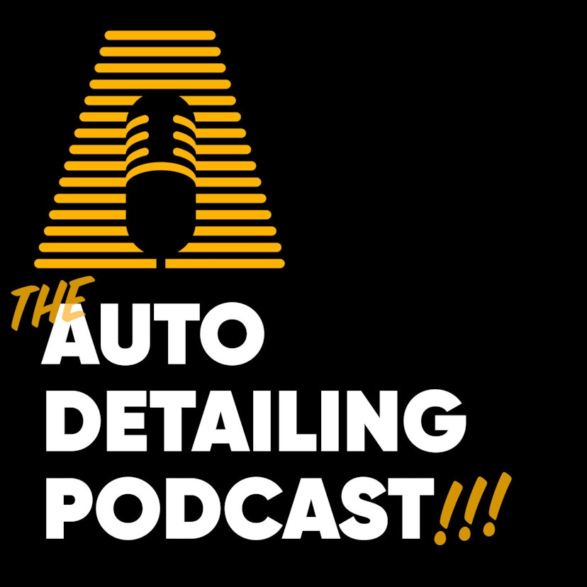 The Auto Detailing Podcast
