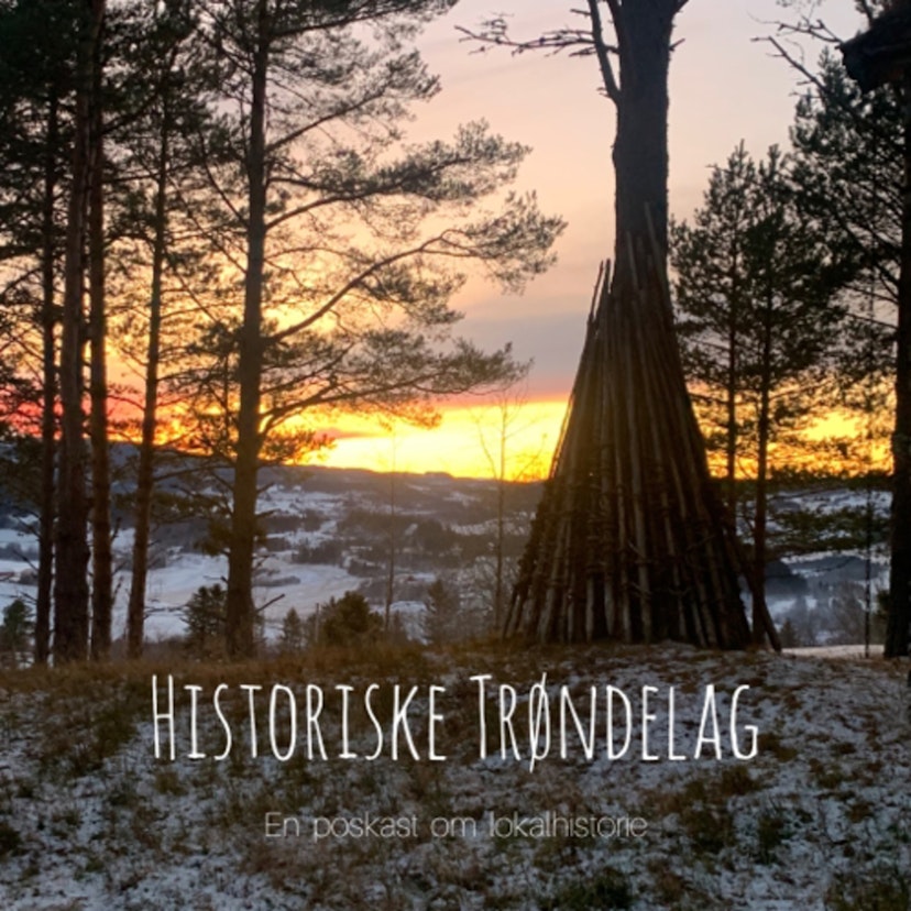 Historiske Trøndelag podden