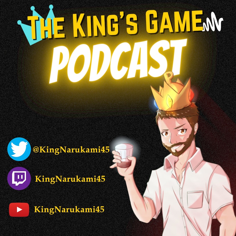 The King's Game Podcast