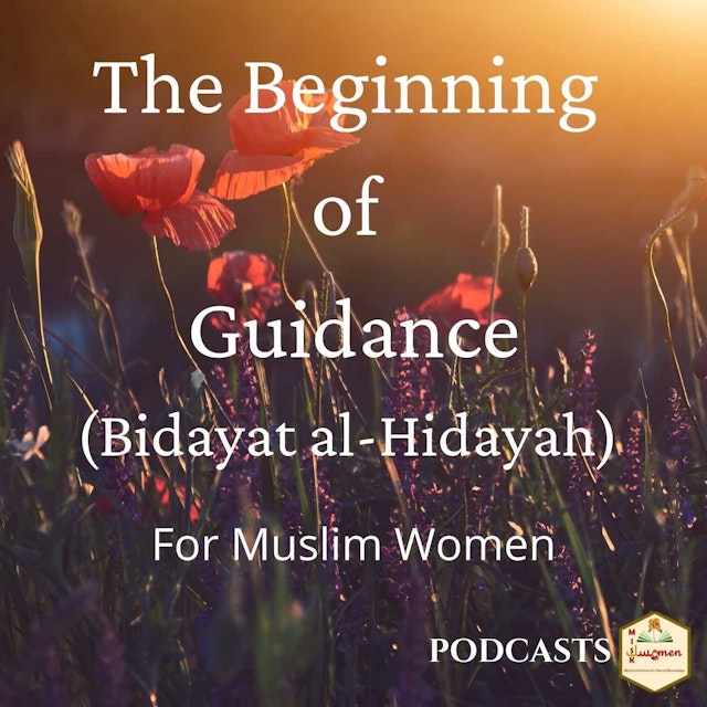 The Beginning of Guidance for Muslim Women
