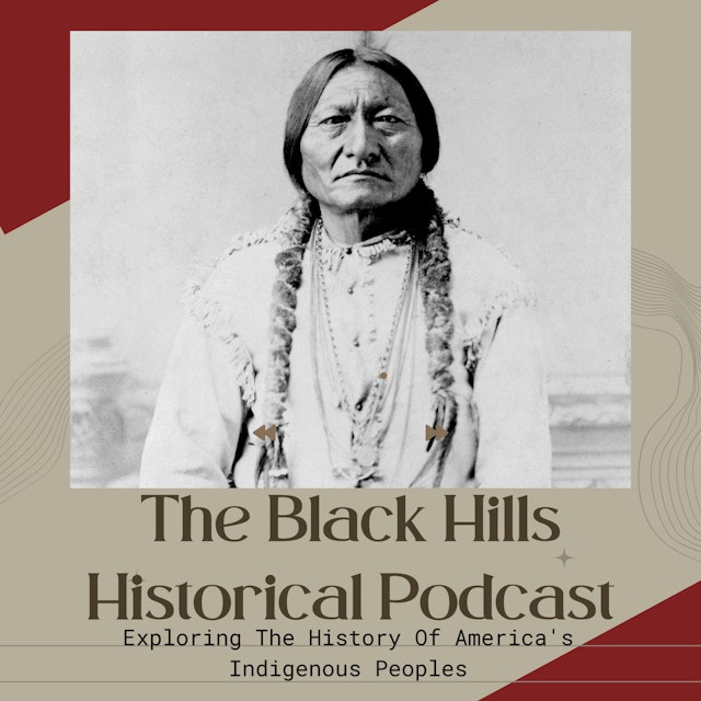 The Black Hills Historical Podcast