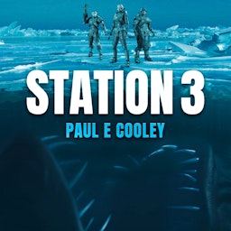 Station 3 - A Novel by Paul E Cooley
