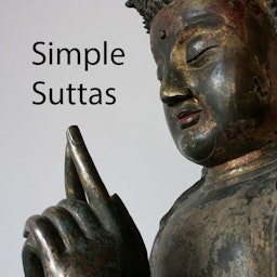 Simple|Suttas Podcast