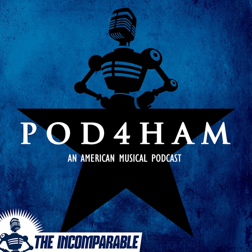 Pod4Ham - Every song from the musical Hamilton