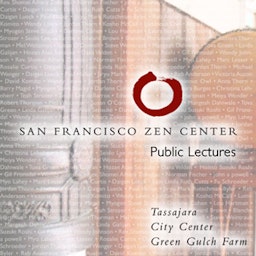 San Francisco Zen Center Dharma Talks