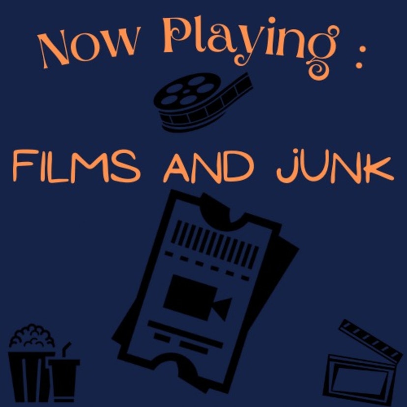 Films And Junk