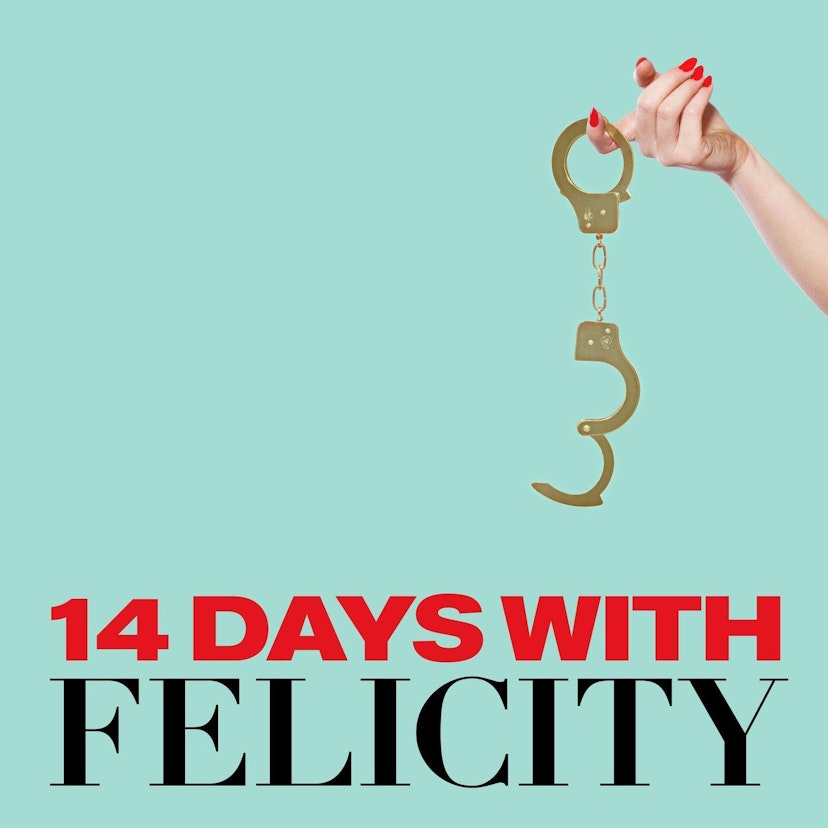 14 Days with Felicity