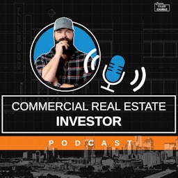 The Commercial Real Estate Investor Podcast