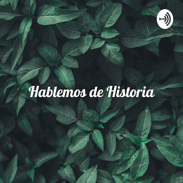 Hablemos de Historia: La moda (Florencia Villarroel y Alberto Rojas)