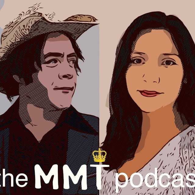 The MMT Podcast with Patricia Pino & Christian Reilly
