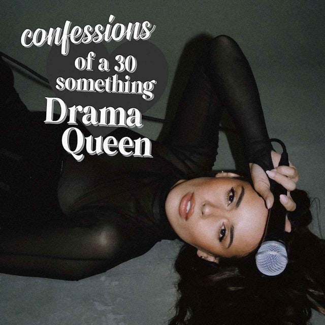 Thirty Something Drama Queen
