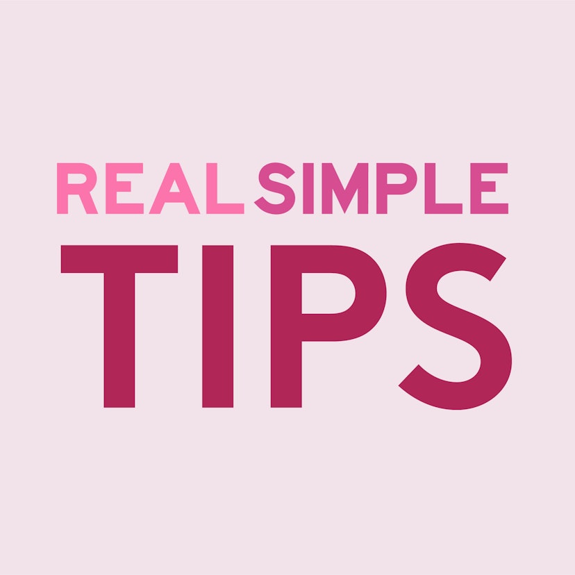 Real Simple Tips