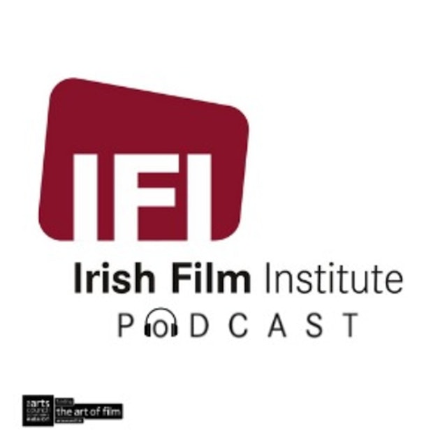 Irish Film Institute Podcast