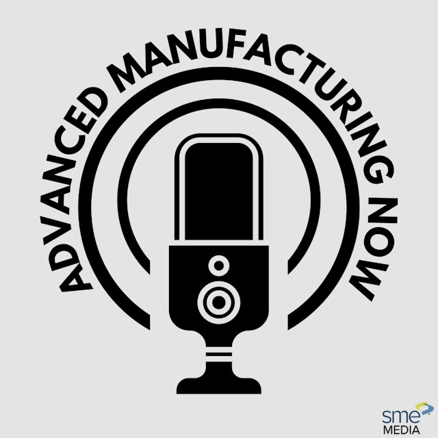 Advanced Manufacturing Now