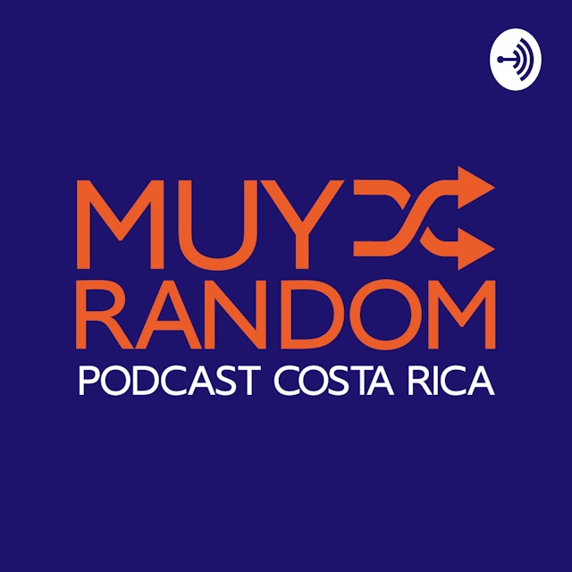 Muy Random Podcast Costa Rica