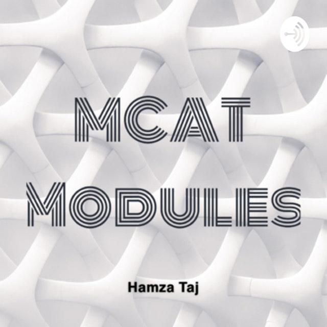 MCAT Modules - Review