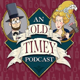 An Old Timey Podcast