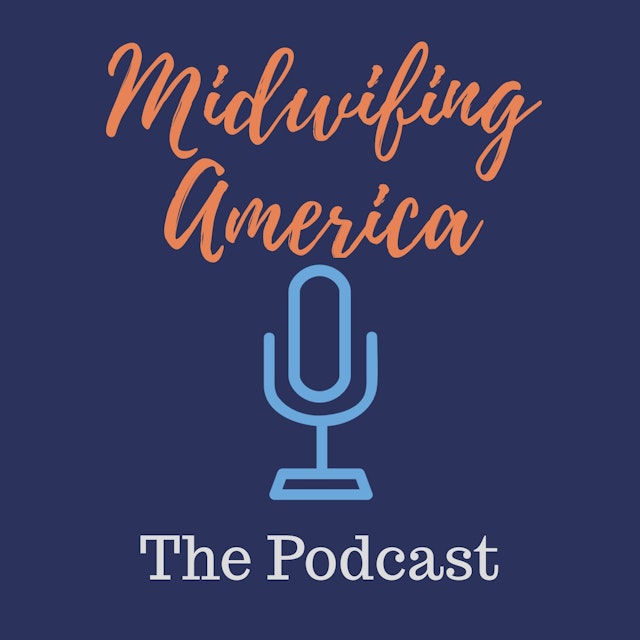 Midwifing America