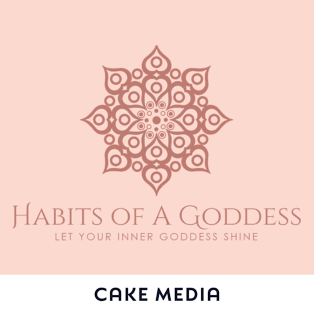 Habits of A Goddess