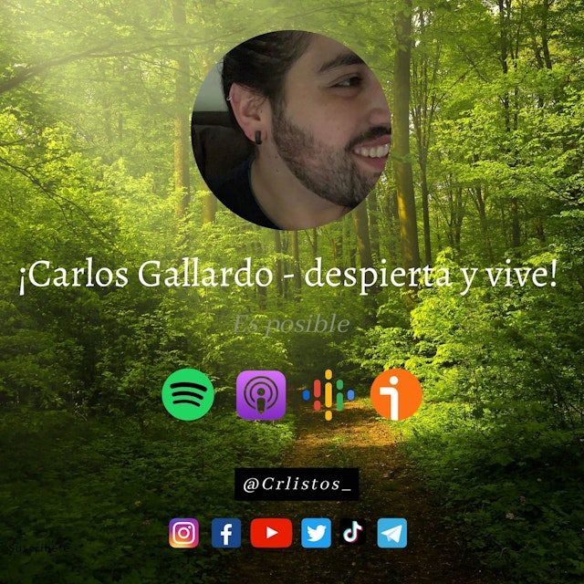Carlos Gallardo - Despierta y vive