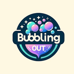 Bubbling Out